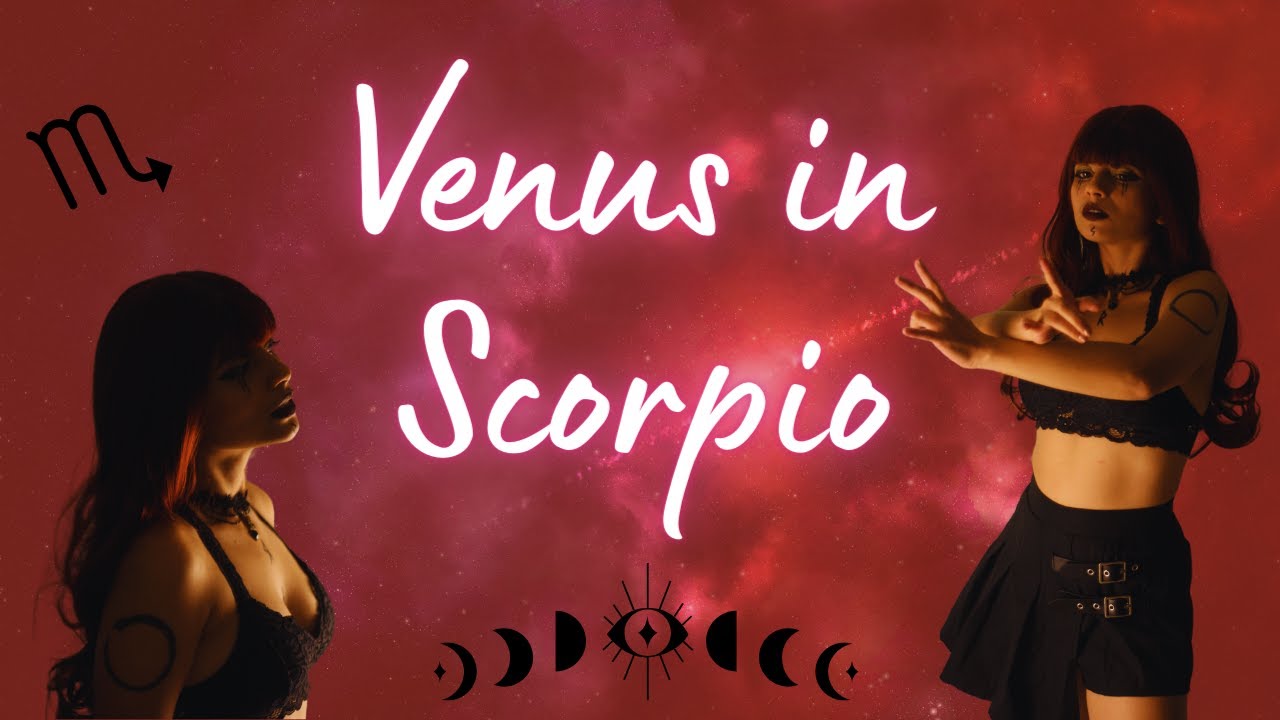Venus in Scorpio The Shadowy Siren YouTube