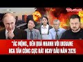 Chuyên gia: “Ác mộng” đến quá nhanh với Ukraine, Nga tấn công cực rát ngay đầu năm 2026