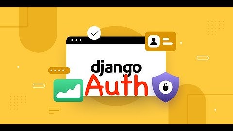 Django Authorization: Secure Views & Map Users to Records | Step-by-Step Guide to Protect Your App