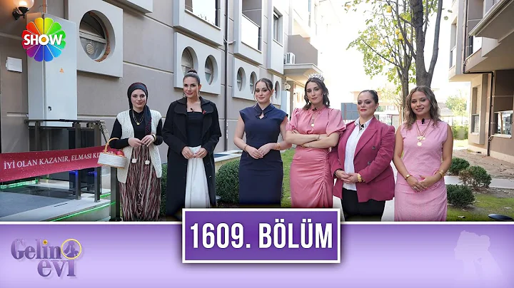 Gelin Evi 1609. Bölüm | 12 Aralık 2025