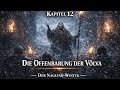 DER NAGLFAR WINTER Kapitel 12: Die Offenbarung der Völva