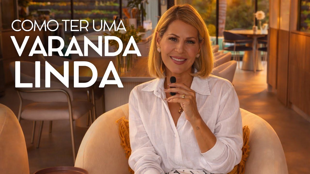 9 PASSOS PARA UMA VARANDA ELEGANTE - YouTube