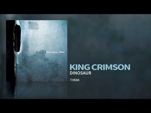 King Crimson - Dinosaur