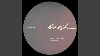 Find Yourself - Nadezda, CVTKVC