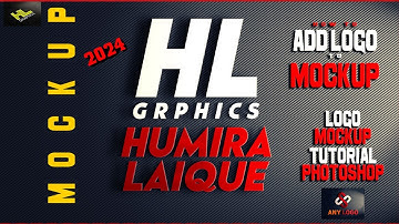 How to Add Logo to Mockup (Logo Mockup Tutorial Photoshop) @HUMAI66