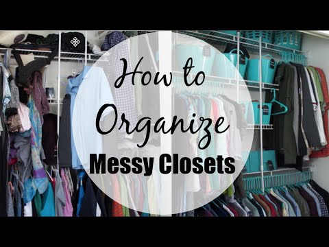 How to organize a messy closet!