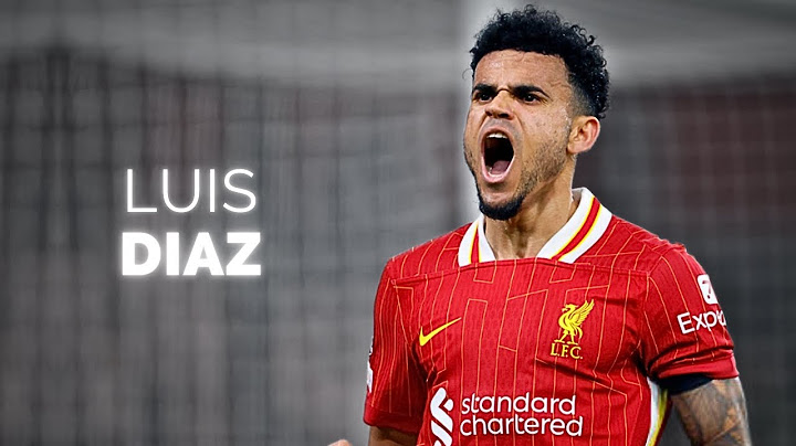 Luis Díaz Is On Fire This Season!