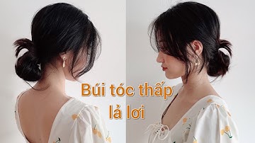 Cách búi tóc thấp cùng tóc mái bay | Low bun with side bangs | Búi tóc thấp lỏng lả lơi Hàn Quốc