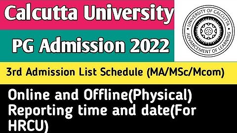 Calcutta University PG 2022 3rd Selection list Full Schedule|Reporting|MA Msc Mcom Admission 2022