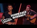 TENNESSEE WHISKEY song covers  | The Voice Best Blind Auditions