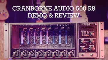 Cranborne Audio 500R8 Demo & Review
