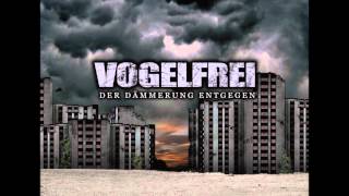 VOGELFREI - Solange du hier bist.wmv