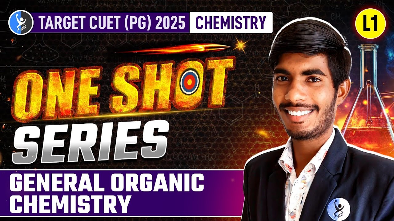CUET PG Chemistry One Shot 2025: General Organic Chemistry Questions🔥