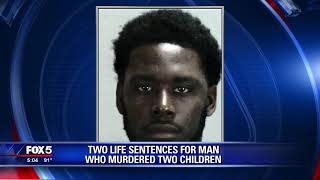 2 life sentences for man who murdered 2 children