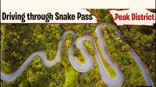 Snake pass through A57 , a wonderful drive through scenic area , must try once in let lifetime