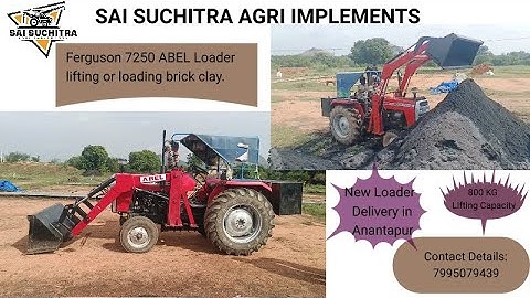 🔥Ferguson 7250 with ABEL SAI Suchitra 800KG Loader|Customer operating at Brick Industry in Anantapur