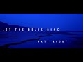 Let the Bells Ring - Kate Rusby | Music Video (with lyrics)