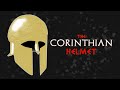 The Corinthian Helmet (Ancient Greece)