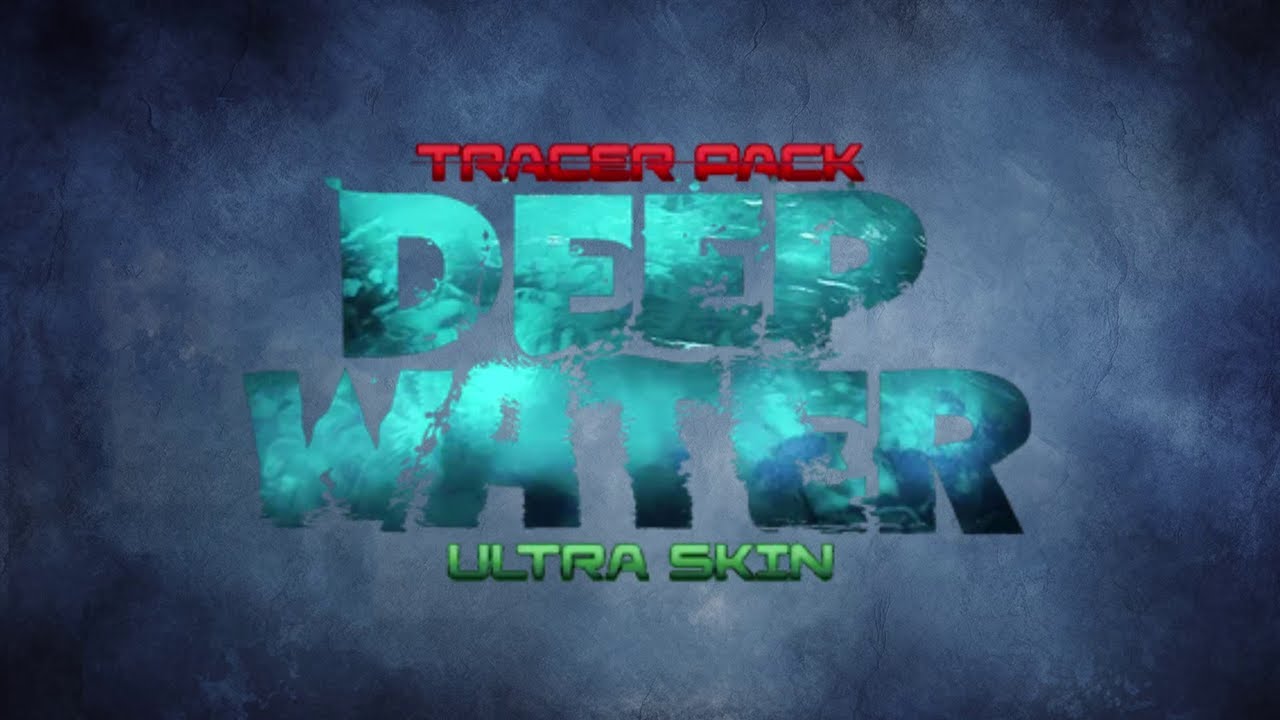 Tracer Pack Deep Water Operator Bundle Released