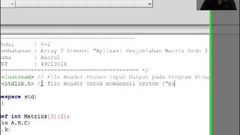 Video 8.2. Array 2 Dimensi Penjumlahan Matriks