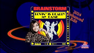 Brainstorm - Lovin' Is Really My Game - Karaoke (Enhanced Remix 2024) - Karaoke HD EPIC