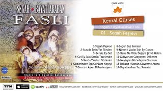 Kemal Gürses - Segah Peşrevi