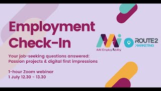 Employment Check-In Webinar - Passion Projects & Digital First Impressions screenshot 5