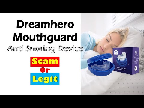 Dream Hero Mouth Guard Reviews  Dreamhero Mouthguard Anti Snoring Device  scam 