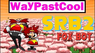 SRB2 Way Past Cool (FoxBot) Complete