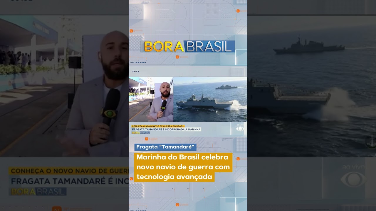 Marinha do Brasil celebra novo navio de guerra com tecnologia avançada
