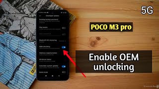 How To Turn Off Oem Unlock In poco m3 pro 5G me Oem Unlocking Kaise Kare with developer option