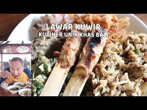 LAWAR KUWIR | KULINER UNIK KHAS BALI | OLAHAN ENTOK & POHON PISANG