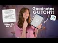 Goodnotes GLITCH? | How to fix the unsupported file type error