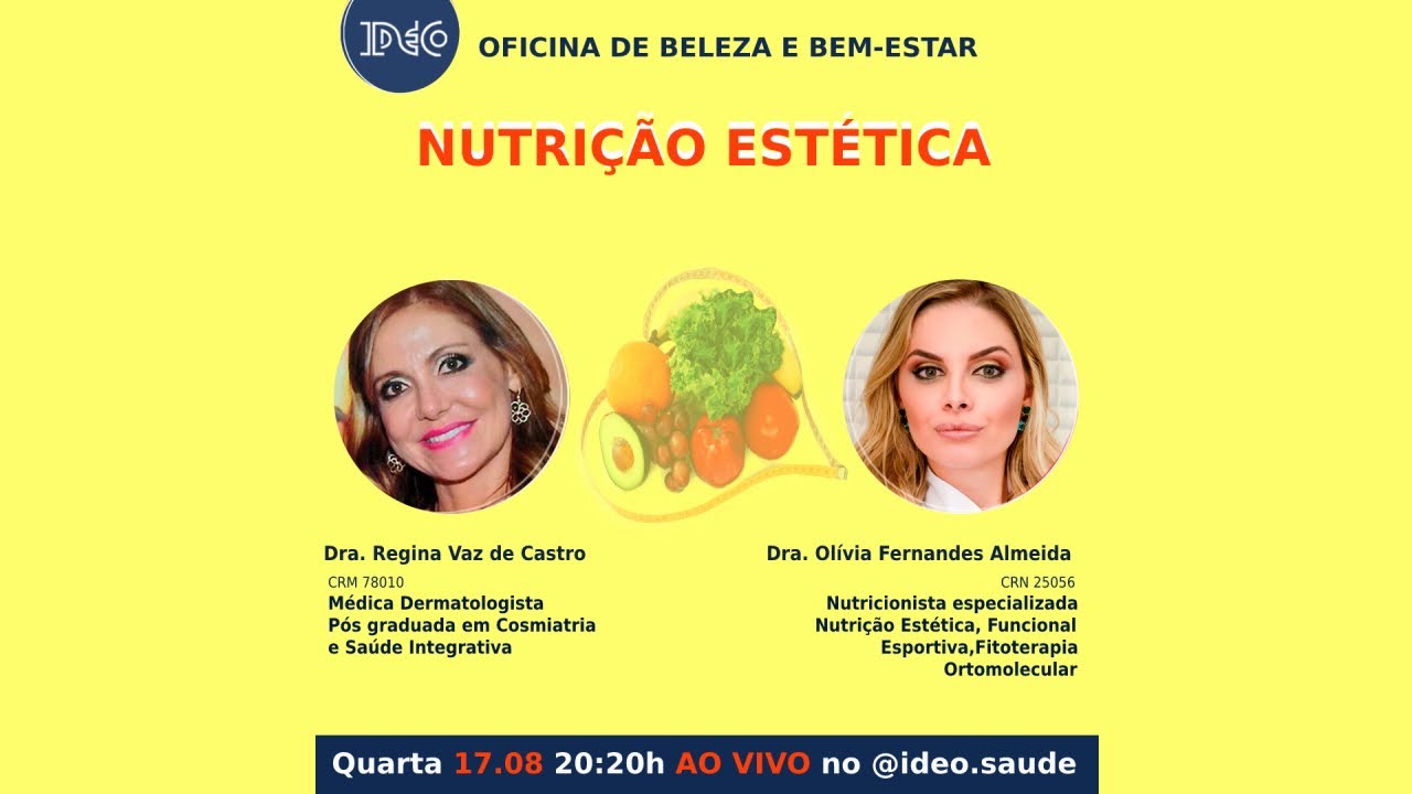 #89 - Nutrição Estética. Live de 17/08/21 com Dra. Olivia Fernandes Almeida.