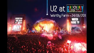 U2 - LIVE AT GLASTONBURY (2011 FULL CONCERT)