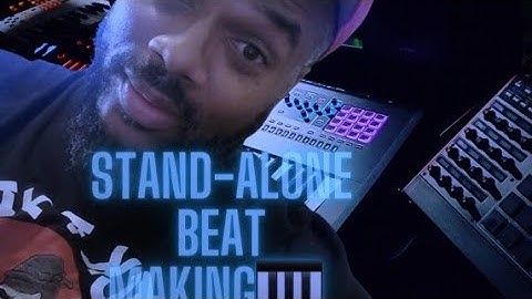 How to Hook up Gear for Stand-alone Beat Making? Yamaha Montage,Roland Fantom and The MPC X