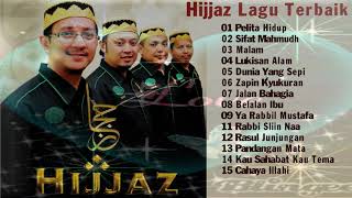 The Best Of  Hijjaz - Koleksi Terbaik Lagu Hijjaz