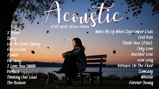 Best Acoustic Songs Ever | Lyrics That Touch Your Heart 🎶Calm Songs for Relaxing screenshot 5