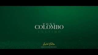Tony Colombo - Bella "L'ultimo" 2022