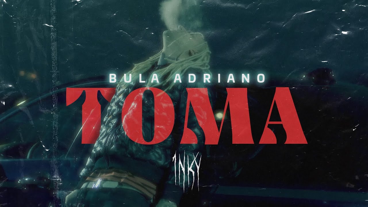 Bula Adriano " Toma " /Official Video/