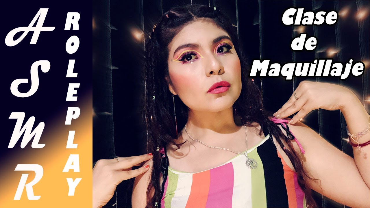ASMR ROLEPLAY ~ SOFT SPOKEN CLASE DE MAQUILLAJE