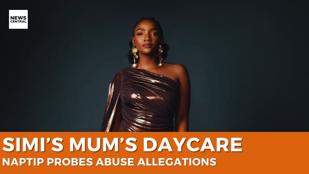 NAPTIP to Investigate Daycare Abuse Allegations Linked to Simi’s Mum