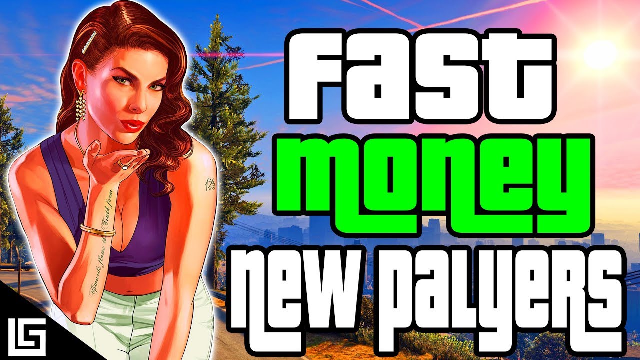 fastest way to make money in gta 5 online beginner