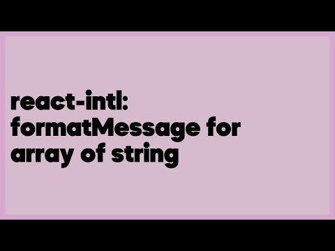 react-intl: formatMessage for array of string  (1 answer)