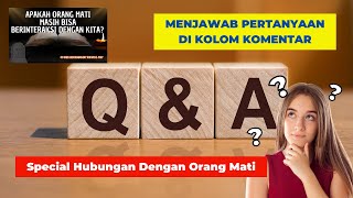 MIMPI, ARWAH, DAN KEBENARAN: MENGUNGKAP MITOS KOMUNIKASI ORANG MATI