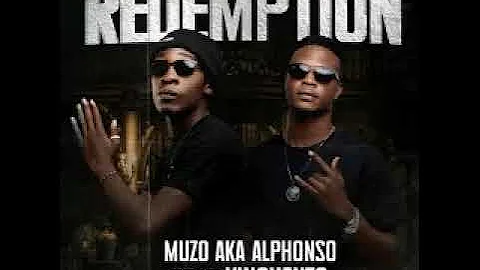 Muzo aka Alphonso Ft Vinchenzo – Redemption | Mp3 Download