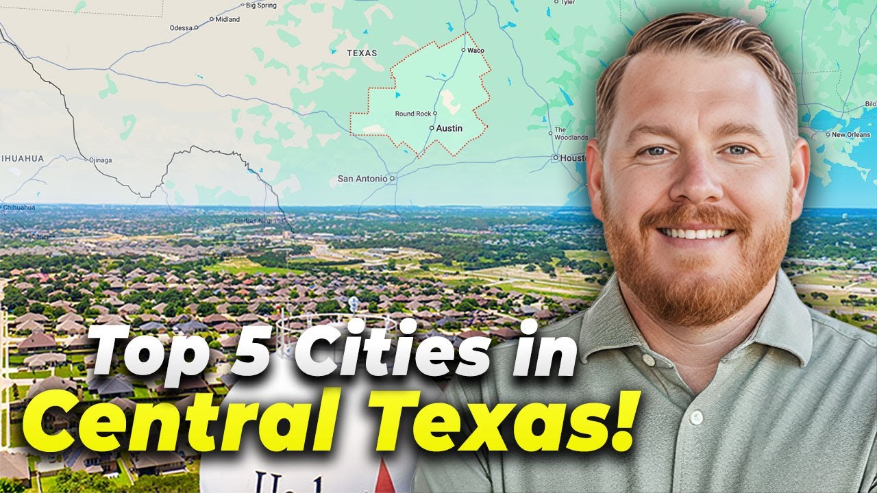 Top 5 Cities EVERYONE is MOVING TO in Central Texas in 2026