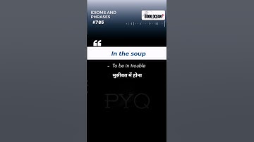 In the soup - IDIOMS AND PHRASES #785 @TheBookOcean #shorts