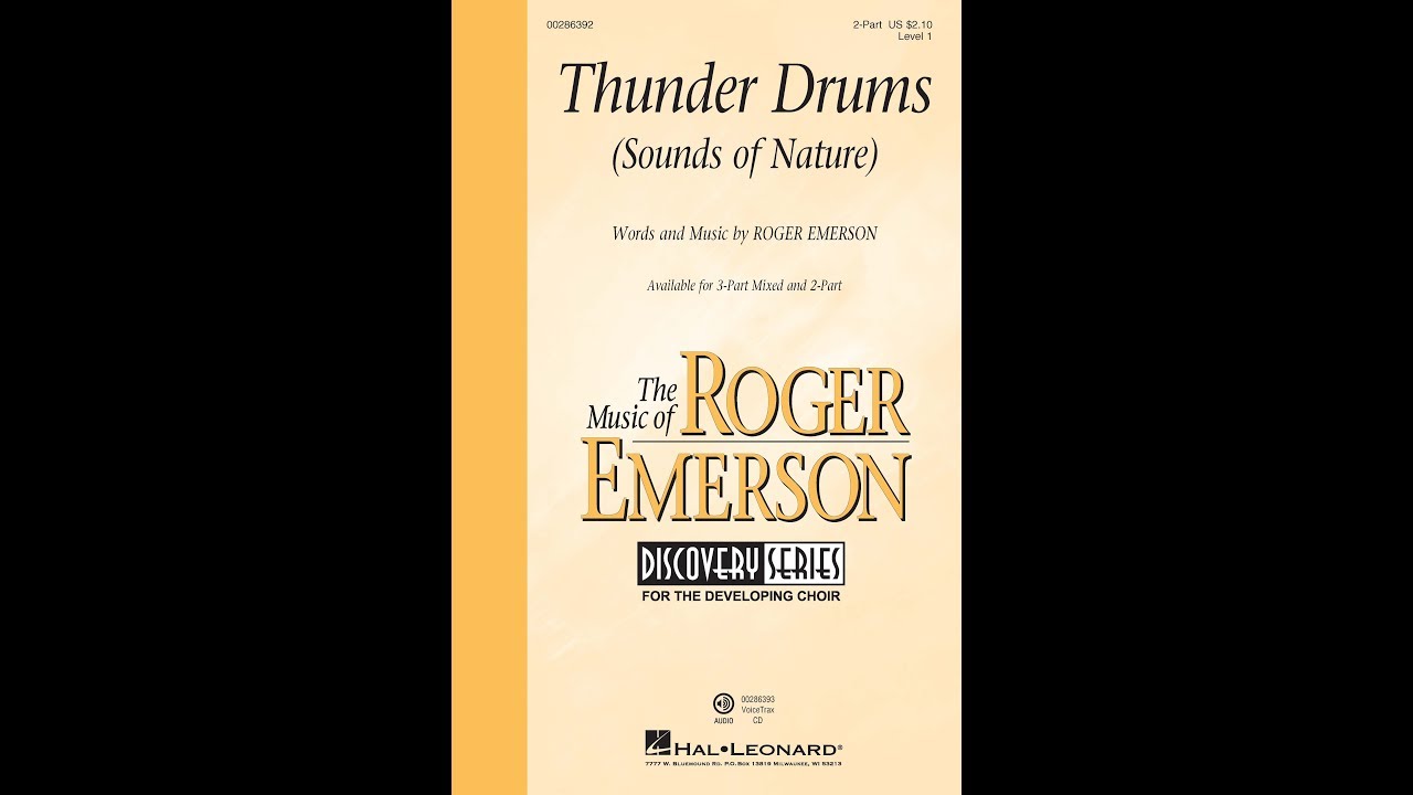 Watch Thunder Drums (2-Part Choir) - by Roger Emerson on YouTube Watch Thunder Drums (2-Part Choir) - by Roger Emerson on YouTube