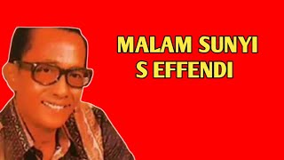 S Effendi ~ Malam Sunyi (1958 )